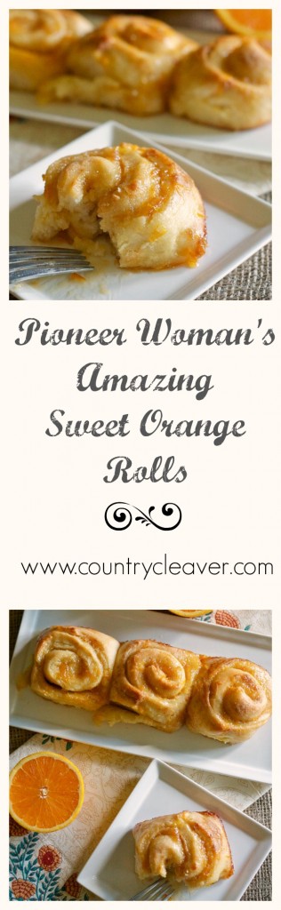 Pioneer Woman's Amazing Sweet Orange Rolls - www.countrycleaver.com