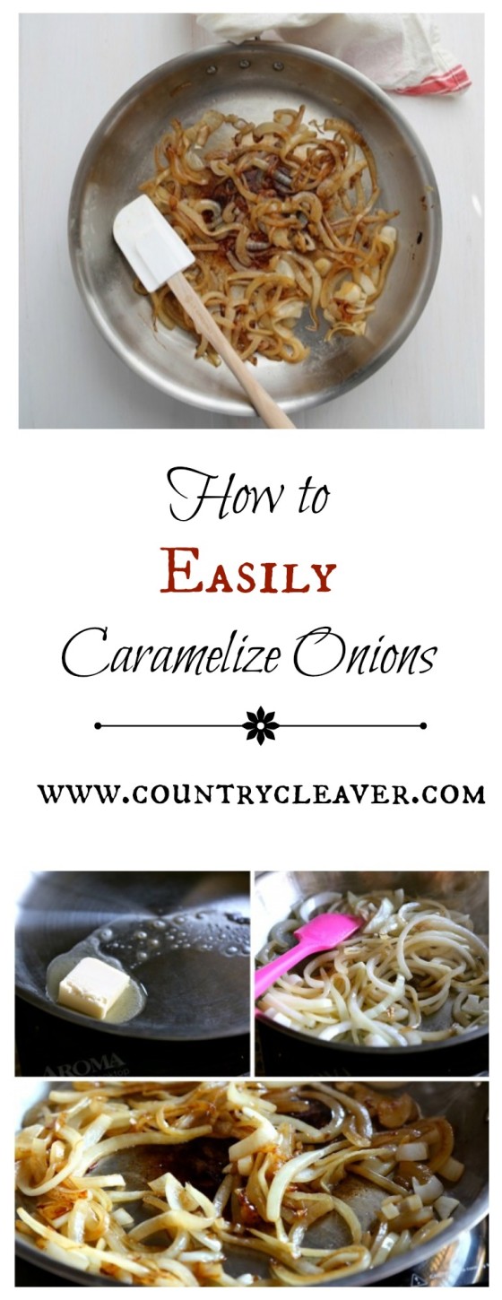 How to Caramelize Onions - www.countrycleaver.com