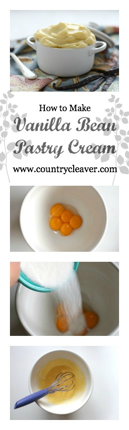 How to Make Pastry Cream - www.countrycleaver.com