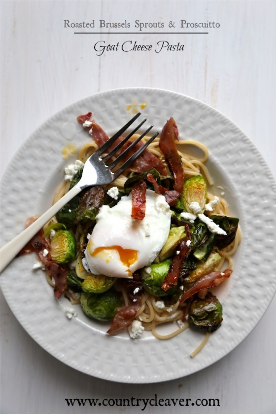 Roasted Brussels Sprouts and Proscuitto Goat Cheese Pasta - www.countrycleaver.com