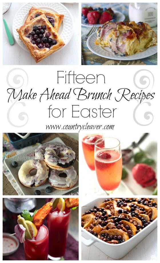 15 Make Ahead Brunch Recipes for Easter - www.countrycleaver.com.jpg