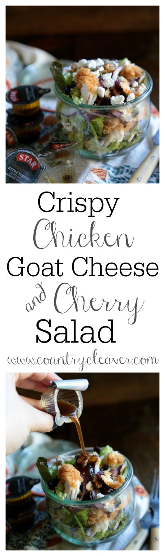 Crispy Chicken Goat Cheese and Cherry Salad- www.countrycleaver.com