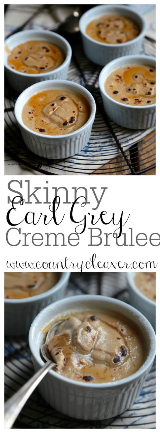 Skinny Earl Grey Creme Brulee - www.countrycleaver.com Bring a little high tea class to your next dessert! And make it SKINNY! See how we made it taste great and better for your waistline!