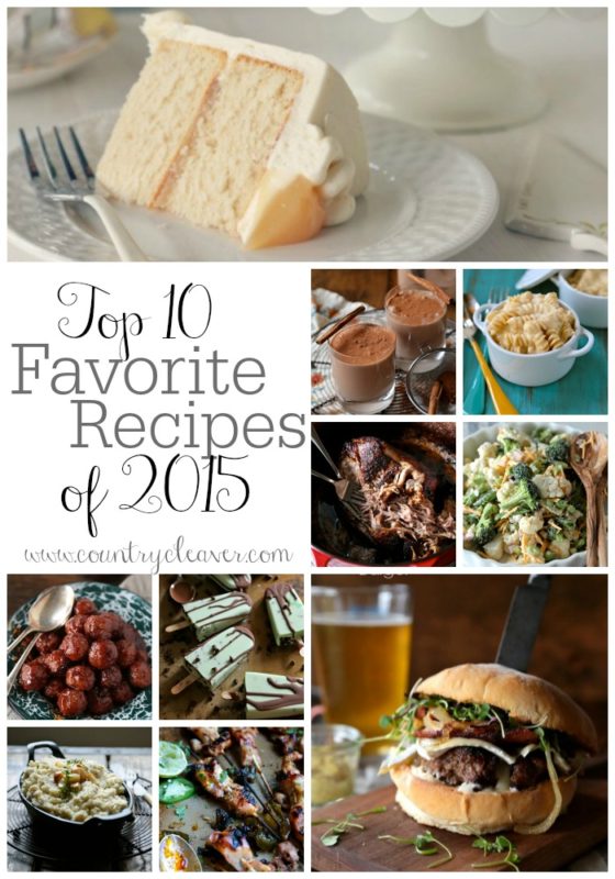 Top 10 FAVORITE Recipes of 2015 - that blew up Pinterest!! - www.countrycleaver.com