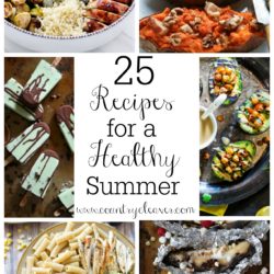25 Recipes for a Healthy Summer
