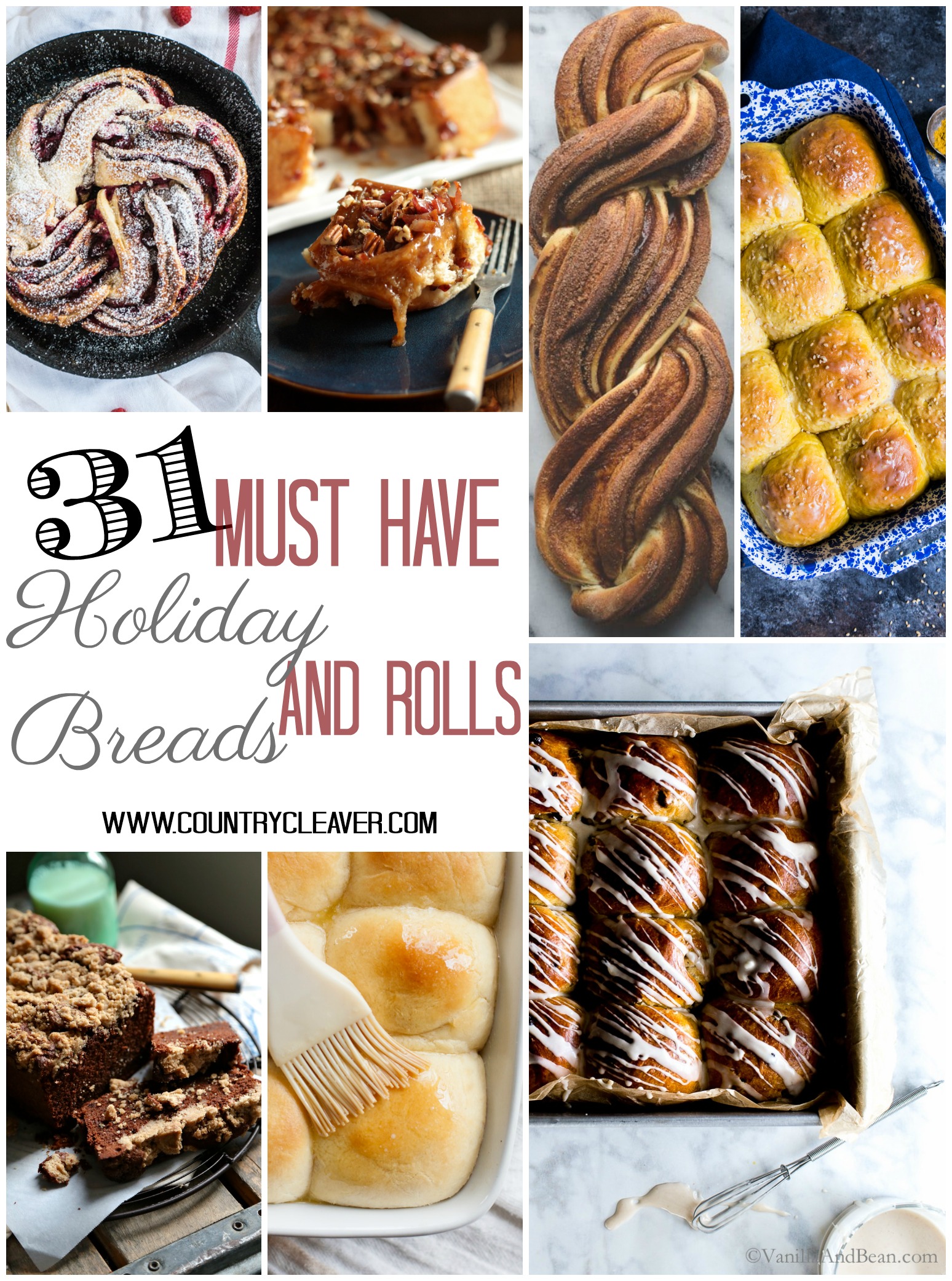 31 Must Have Holiday Breads and Rolls - www.countrycleaver.com
