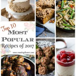 Most Popular Recipes of 2017!!